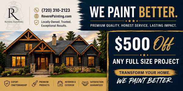 Ad for Revere Painting with a large house image, “$500 off any full size project,” contact info, and phrases about premium quality, honesty, craftsmanship, and satisfaction guarantee.