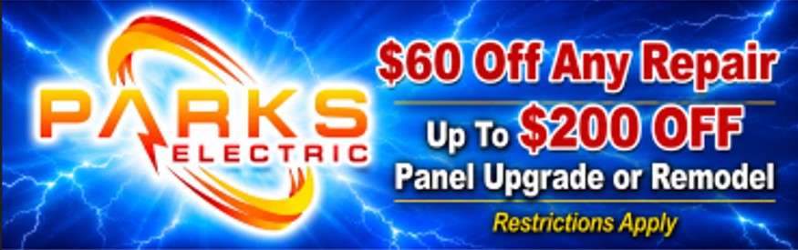 Parks Electric banner: $60 off any repair, up to $200 off panel upgrade or remodel. “Restrictions Apply” noted. Blue background with electric spark graphics.